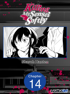 cover image of Killing My Sensei Softly, Chapter 14